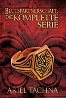 Blutspartnerschaft: Die komplette Serie 1641083875 Book Cover