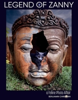 Legend of Zanny: a Feline Photo Affair B0CRPH31KN Book Cover