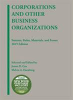 Corporations and Other Business Organizations: Statutes, Rules, Materials, and Forms 1599418320 Book Cover
