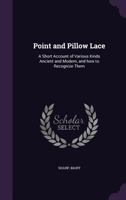 Point And Pillow Lace 1014167094 Book Cover