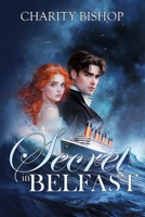 The Secret in Belfast 149482034X Book Cover
