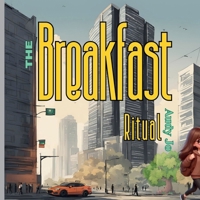 The Breakfast Ritual B0DF542W6P Book Cover