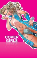 Cover Girls 1534324119 Book Cover