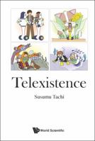 Telexistence 9812836330 Book Cover