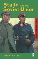 Stalin and the Soviet Union (Questions and Analysis in History) 0415185734 Book Cover