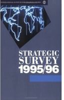 Strategic Survey 1995/96 0198280912 Book Cover