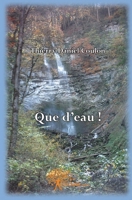 Que d'eau ! (French Edition) 281212346X Book Cover