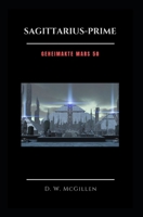 Sagittarius-Prime: Geheimakte Mars 50 B0C2SD1K85 Book Cover