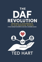 The DAF Revolution: Making a Difference in Our Modern World B0FXWHV4B2 Book Cover