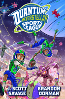 Quantum Interstellar Sports League #1 059366230X Book Cover