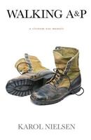 Walking A&P: A Vietnam War Memoir 168401719X Book Cover