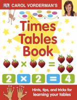 Carol Vorderman's Times Tables Book 140534136X Book Cover