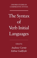 The Syntax of Verb Initial Languages (Oxford Studies in Comparative Syntax) 0195132238 Book Cover