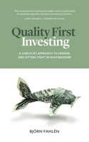 Quality First Investing: A checklist approach to finding and sitting tight in multibaggers 191520674X Book Cover