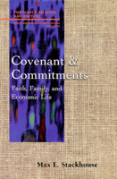 Covenant and Commitments: Faith, Family, and Economic Life (Family, Religion, and Culture) 0664254675 Book Cover