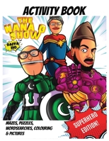 The Nana G Show Activity Book: Superhero Edition 1399955799 Book Cover