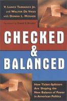 Checked and Balanced: How Ticket-Splitters Are Shaping the New Balance of Power in American Politics 0802845932 Book Cover