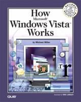How Microsoft Windows Vista Works (How It Works) 0789735857 Book Cover