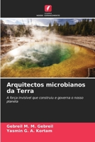 Arquitectos microbianos da Terra (Portuguese Edition) 6208467489 Book Cover