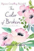 The Colour of Broken 0648084620 Book Cover