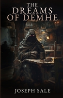 The Dreams of Demhe (Lost Carcosa) B0D4FD5SLH Book Cover