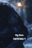 My Mate (Werewolf) B0DRZ145NF Book Cover
