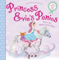Snowdrop (Princess Evie's Ponies) 184738532X Book Cover