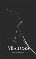 Mistress B08NSL61T8 Book Cover