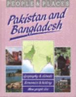 Pakistan and Bangladesh (People and Places Series) 0382098250 Book Cover