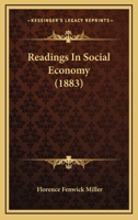 Readings In Social Economy 1437081797 Book Cover