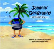 Jammin' Geography Caribbean Cruise 1935130218 Book Cover