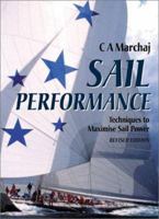 Sail Performance: Techniques to Maximize Sail Power 0070402507 Book Cover