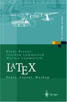 LaTeX: Fonts, Layout, Markup (X.systems.press) 3540007199 Book Cover