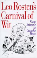 Leo Rosten's Carnival of Wit 0525937161 Book Cover
