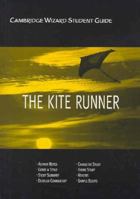 Cambridge Wizard Student Guide The Kite Runner (Cambridge Wizard English Student Guides) 0521682347 Book Cover
