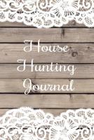 House Hunting Journal: New Home Planner And Checklist 1096459027 Book Cover