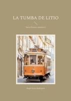 La tumba de litio: Serie Pizarro, número 3 (Spanish Edition) 8410920255 Book Cover