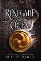 Renegade Cruex 0997909226 Book Cover