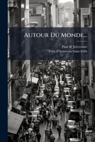 Autour Du Monde... 127630529X Book Cover