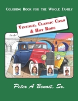 Coloring Book of: Vintage Cars and Hot Rods B08QLFWQCL Book Cover
