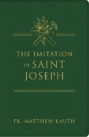 The Imitation of Saint Joseph 1505121442 Book Cover