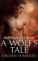 Moonlight Kin 1: A Wolf's Tale 0990445445 Book Cover