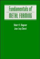 Fundamentals of Metal Forming Paperback 0471570044 Book Cover