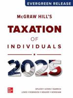 McGraw Hill's Taxation of Individuals (2025 Release) 1266219161 Book Cover