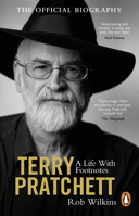 Terry Pratchett: A Life With Footnotes: The Official Biography 0857526634 Book Cover