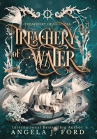 Treachery of Water 1087955718 Book Cover