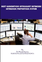 Next Generation Intelligent Network Intrusion Prevention System 1387015796 Book Cover