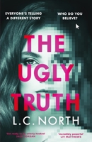The Ugly Truth 1804990027 Book Cover