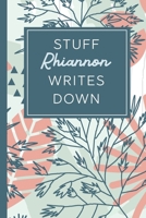 Stuff Rhiannon Writes Down: Personalized Journal / Notebook (6 x 9 inch) STUNNING Tropical Teal and Blush Pink Pattern 1676746862 Book Cover