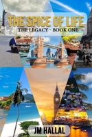 THE SPICE OF LIFE B09HG6KDCR Book Cover